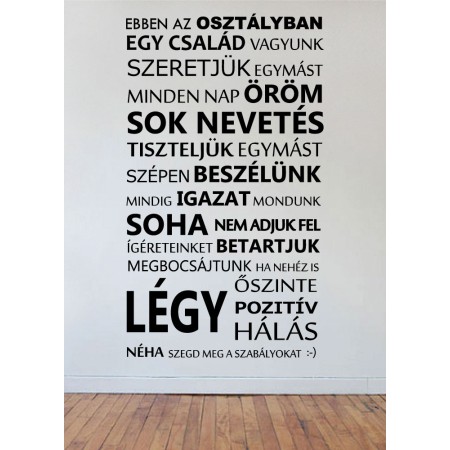 Ebben az osztályban 1 ! -26% ! - 119M x 69SZ (A1560) - Falmatrica / Faltetoválás