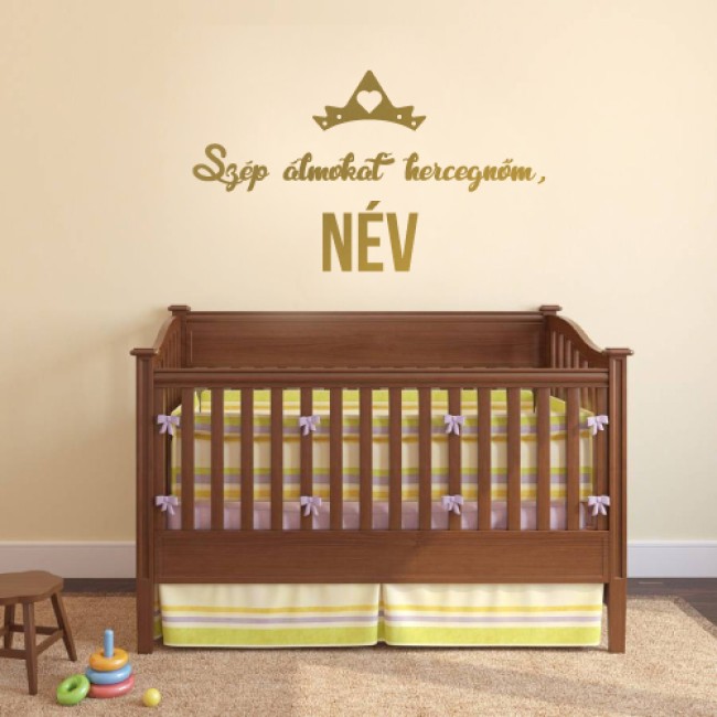Prémium matrica - Szép álmokat hercegnőm + NÉV