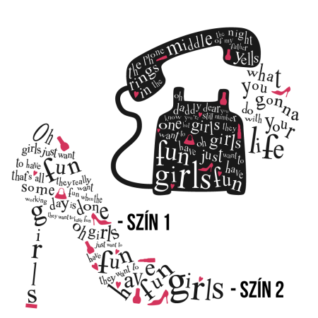 Girls just wanna have fun! - Multicolor - Falmatrica / Faltetoválás