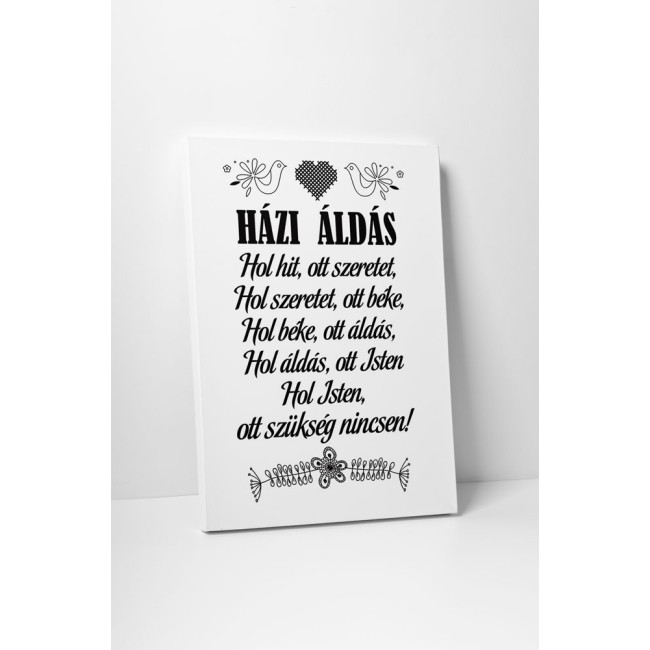 Házi áldás (Fekete - Fehér)