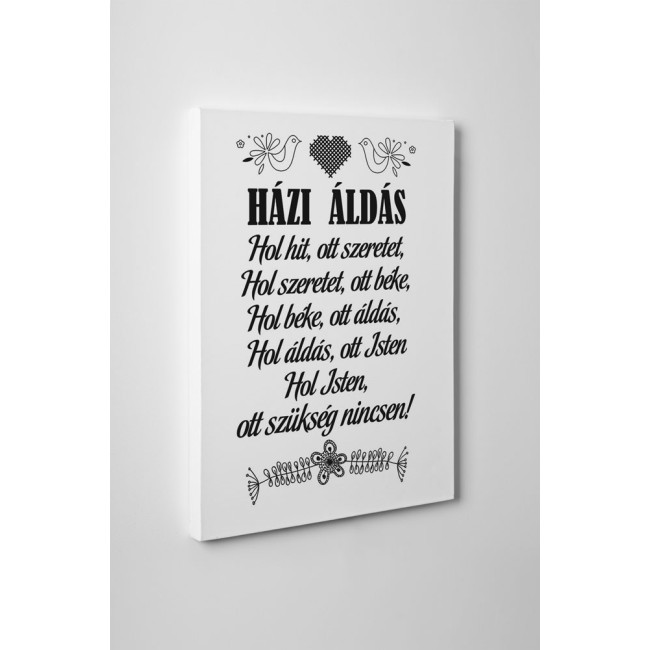 Házi áldás (Fekete - Fehér)