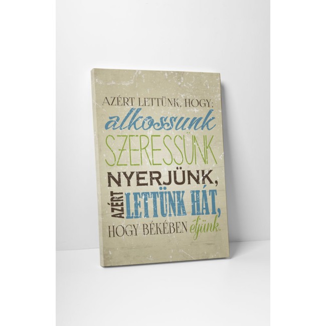 Alkossunk, szeressünk, nyerjünk