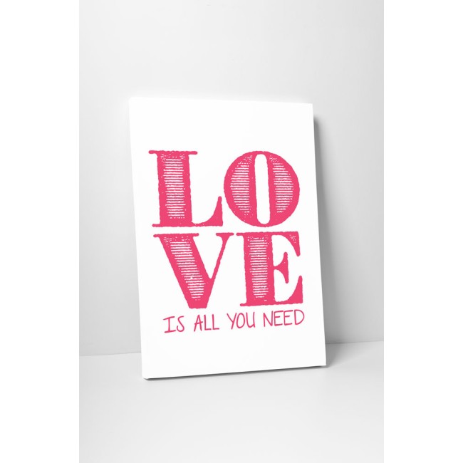 Love is All You Need