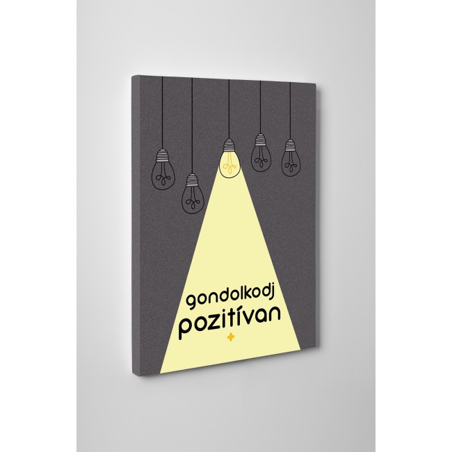 Gondolkodj pozitívan - 35x45 cm - Vászonkép