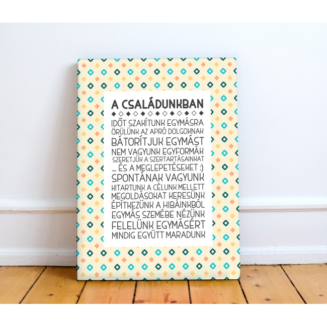 A családunkban - 45x60 cm - Vászonkép