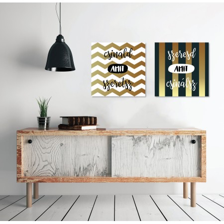 Csináld amit szeretsz - 2 részes vászonkép - 30x30 cmx2