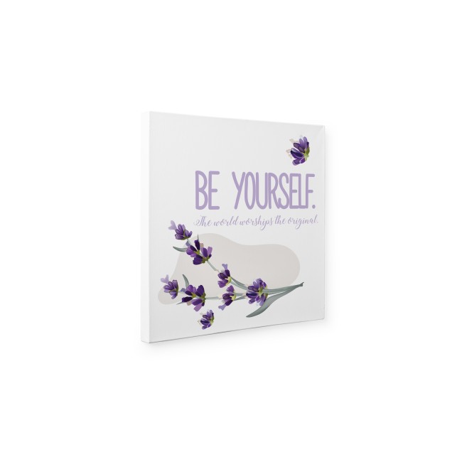 Be Yourself - 60x65 - Vászonkép