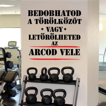 Bedobhatod a törölközőt - Falmatrica / Faltetoválás