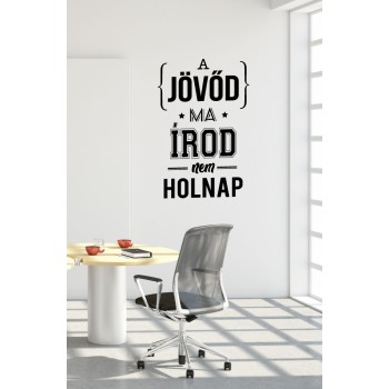 A jövőd - Falmatrica / Faltetoválás