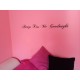 Always kiss me goodnight - Falmatrica / Faltetoválás